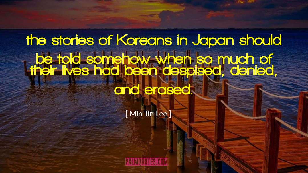 Min Jin Lee Quotes: the stories of Koreans in