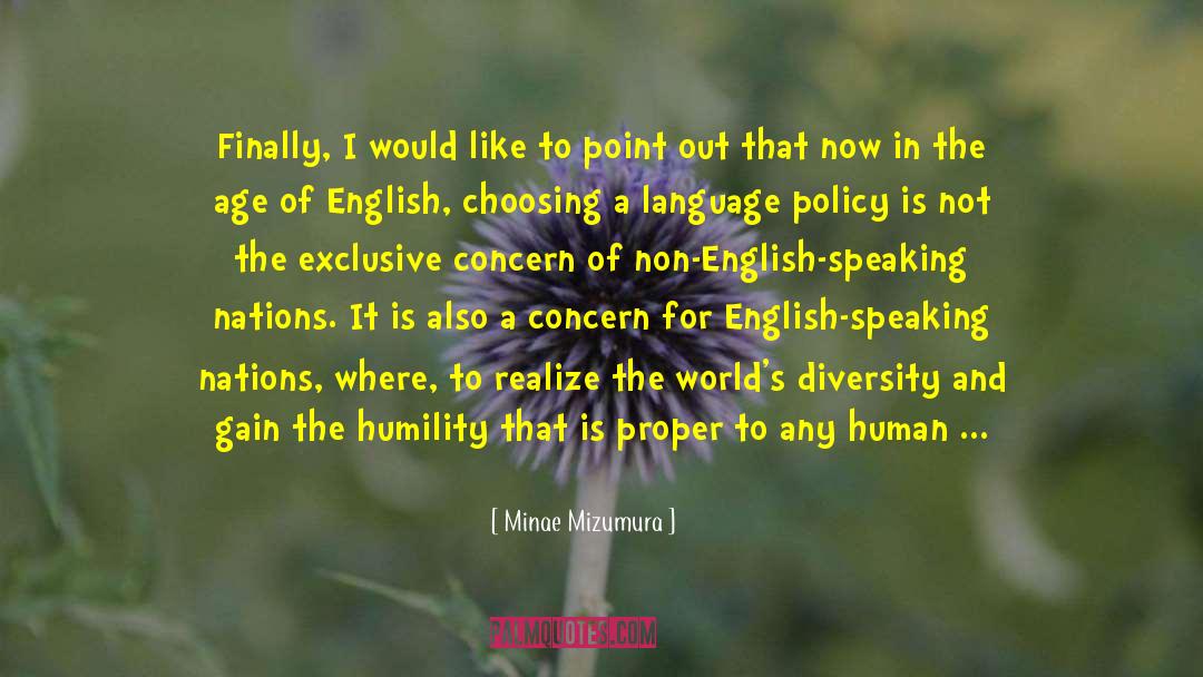 Minae Mizumura Quotes: Finally, I would like to