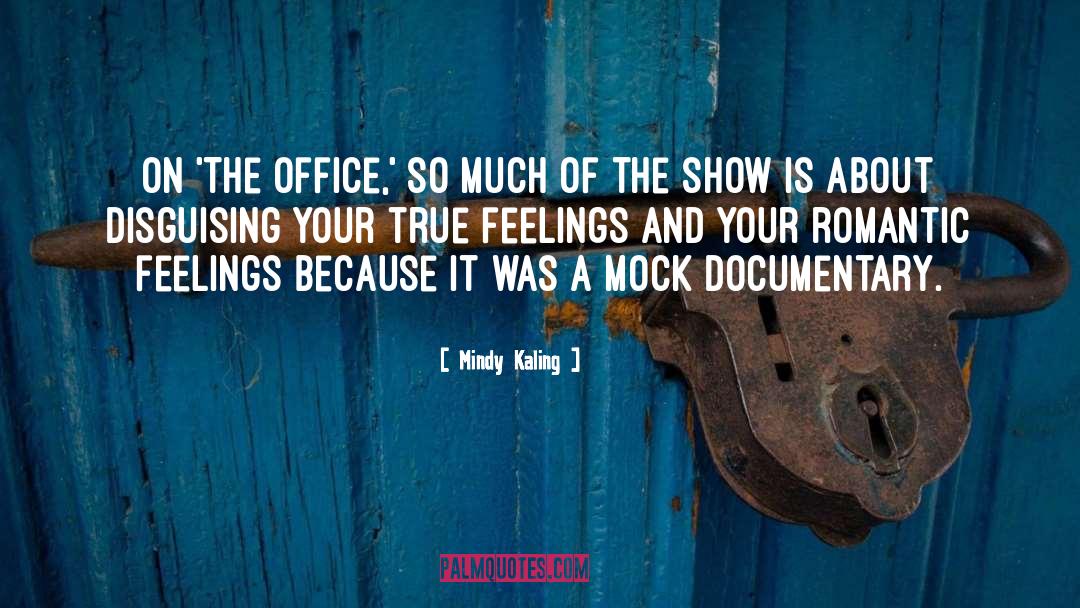 Mindy Kaling Quotes: On 'The Office,' so much