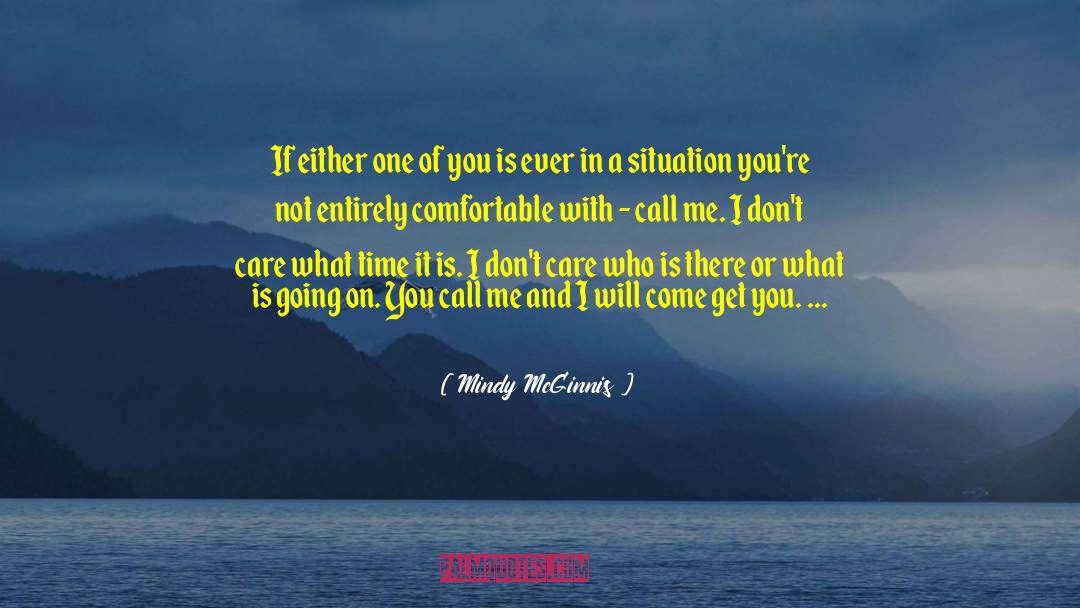Mindy McGinnis Quotes: If either one of you