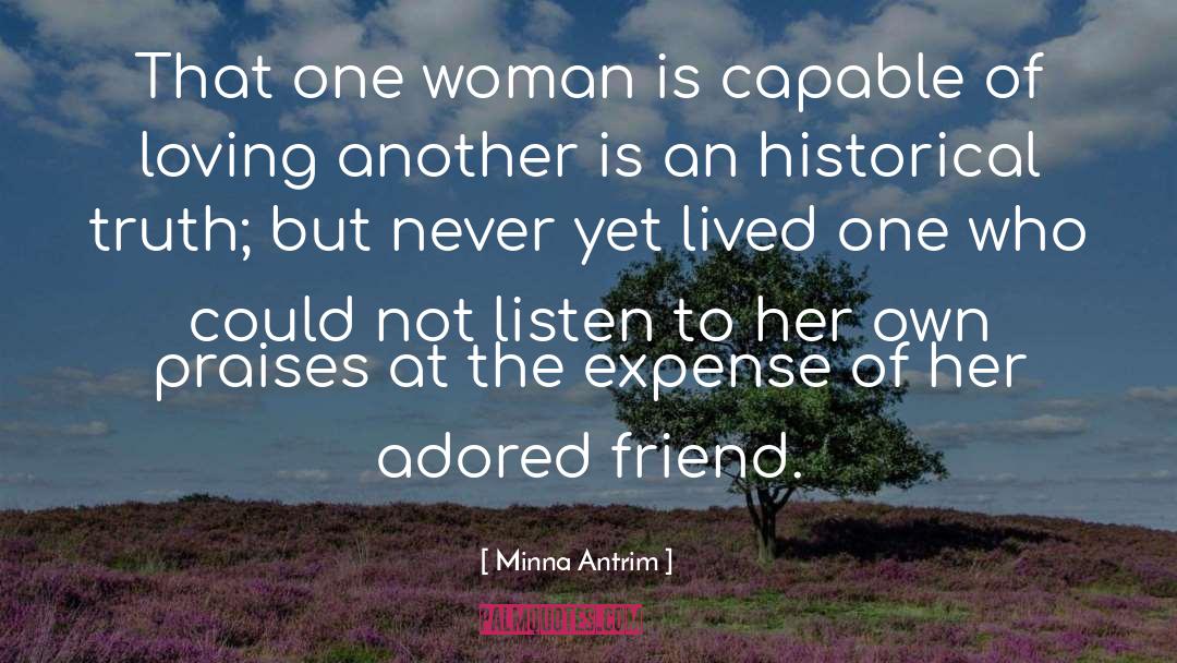 Minna Antrim Quotes: That one woman is capable