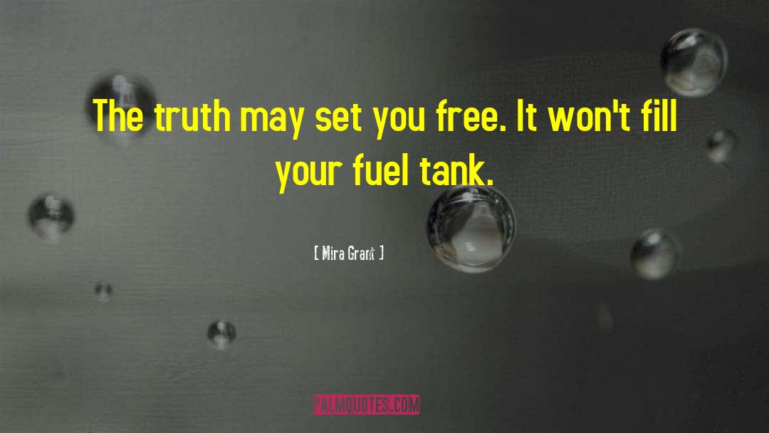 Mira Grant Quotes: The truth may set you