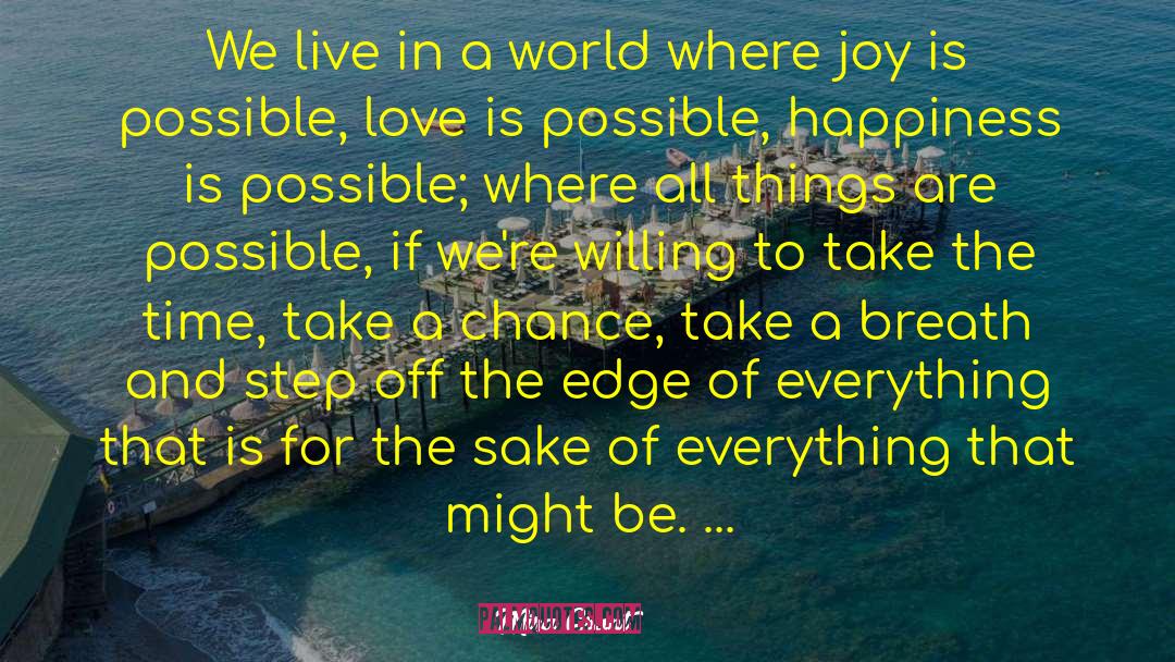 Mira Grant Quotes: We live in a world