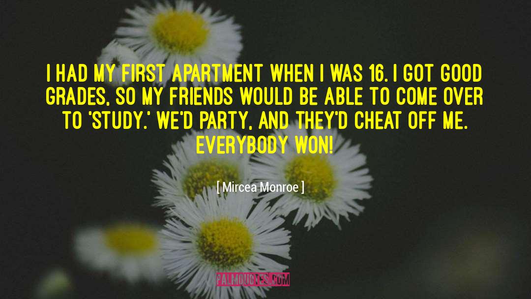 Mircea Monroe Quotes: I had my first apartment