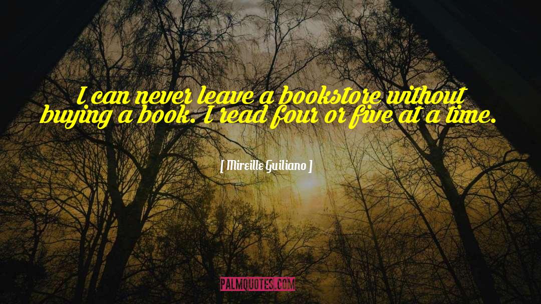 Mireille Guiliano Quotes: I can never leave a