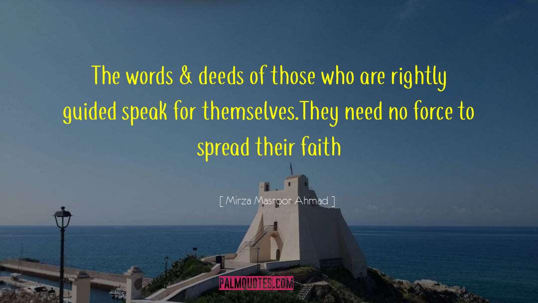 Mirza Masroor Ahmad Quotes: The words & deeds of