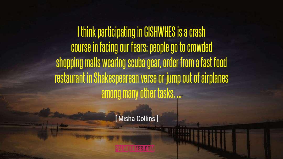 Misha Collins Quotes: I think participating in GISHWHES