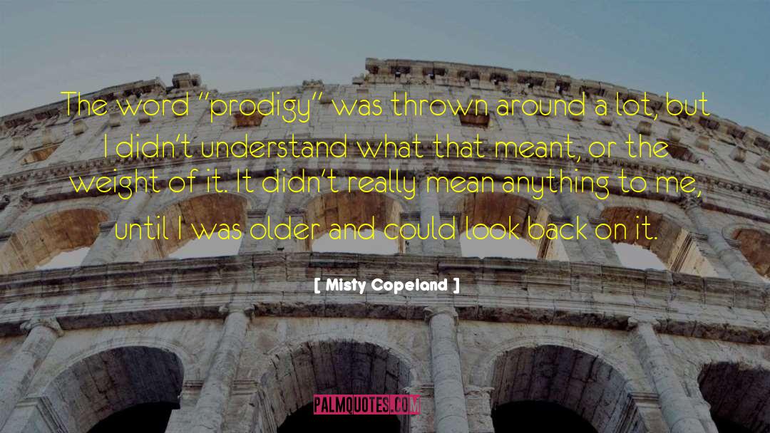 Misty Copeland Quotes: The word 