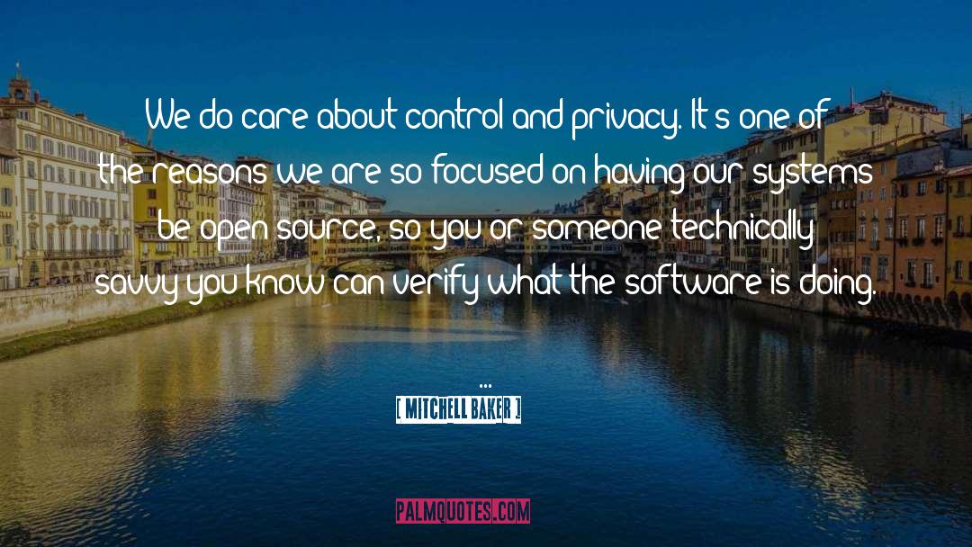 Mitchell Baker Quotes: We do care about control