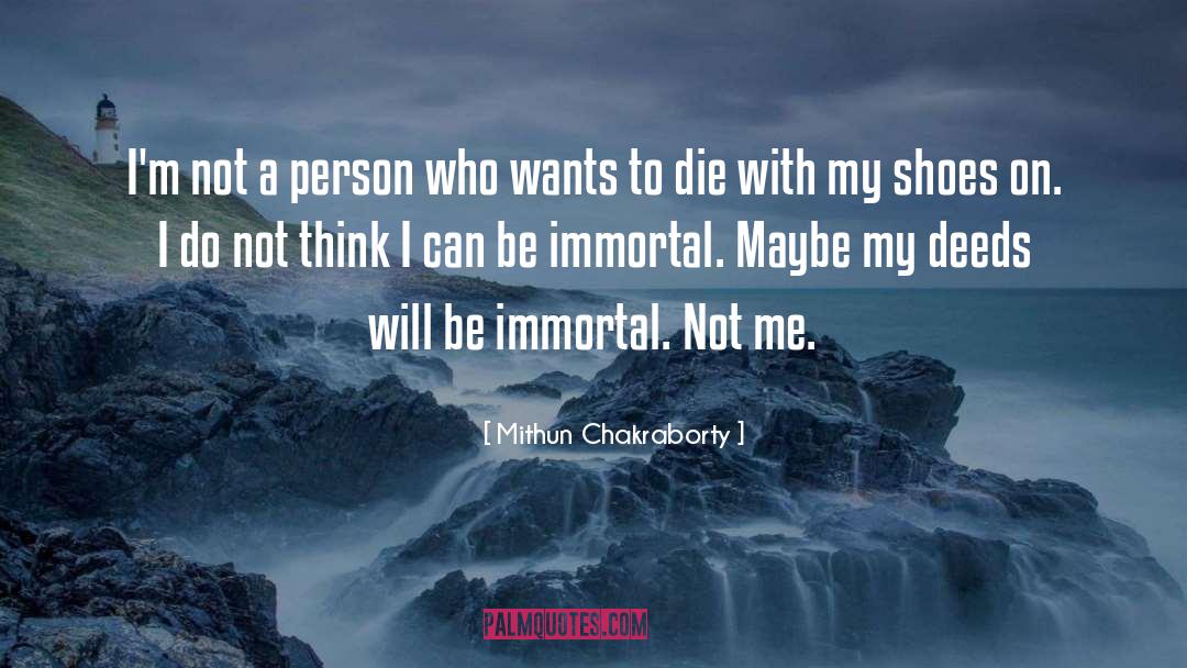 Mithun Chakraborty Quotes: I'm not a person who