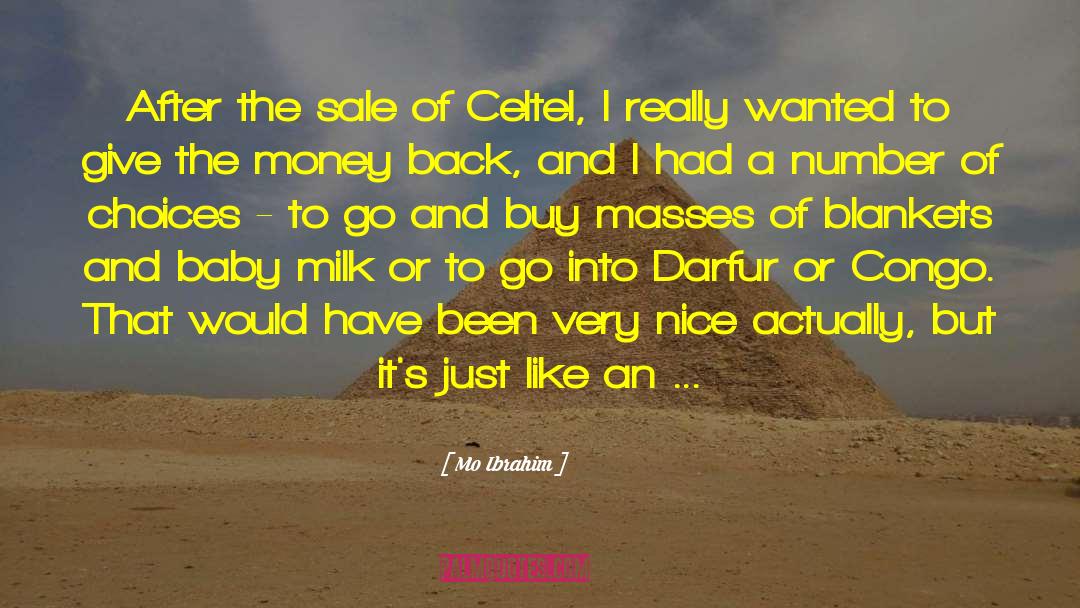 Mo Ibrahim Quotes: After the sale of Celtel,