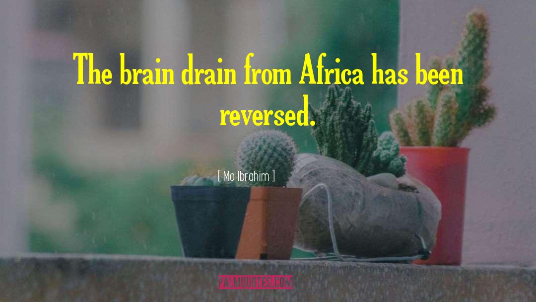 Mo Ibrahim Quotes: The brain drain from Africa