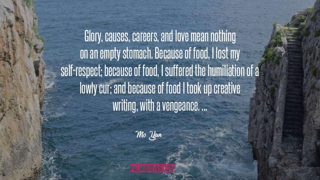 Mo Yan Quotes: Glory, causes, careers, and love