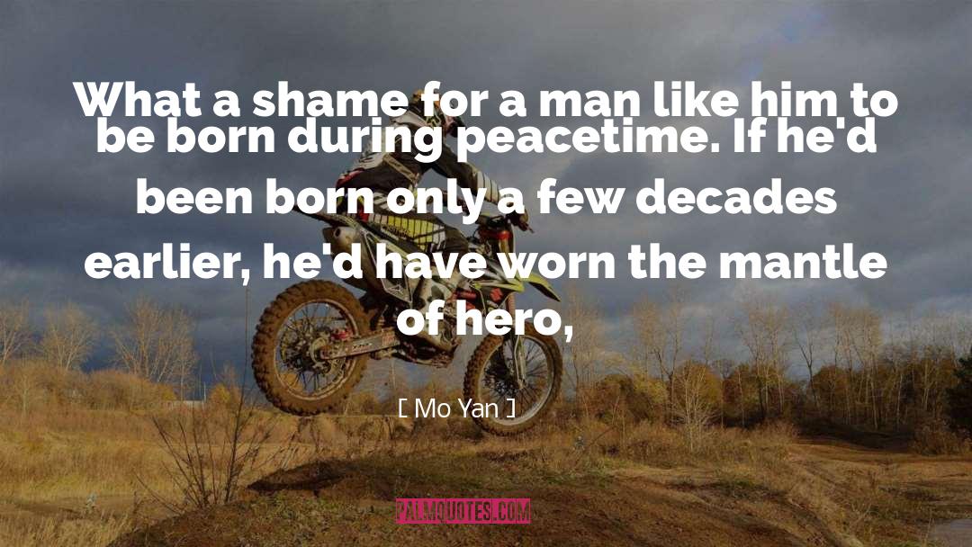 Mo Yan Quotes: What a shame for a