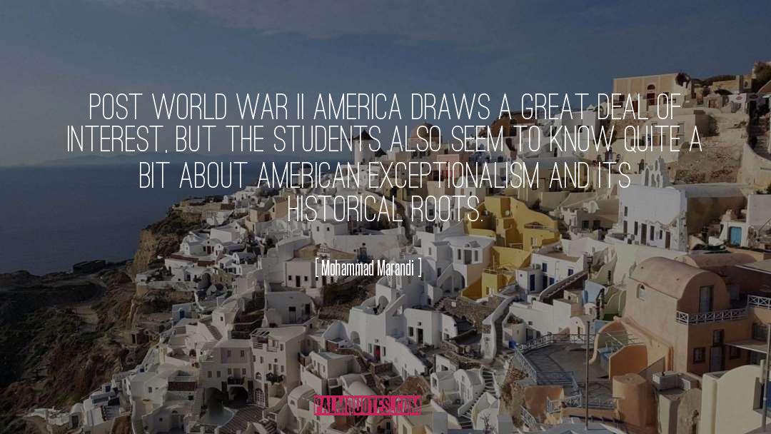 Mohammad Marandi Quotes: Post World War II America