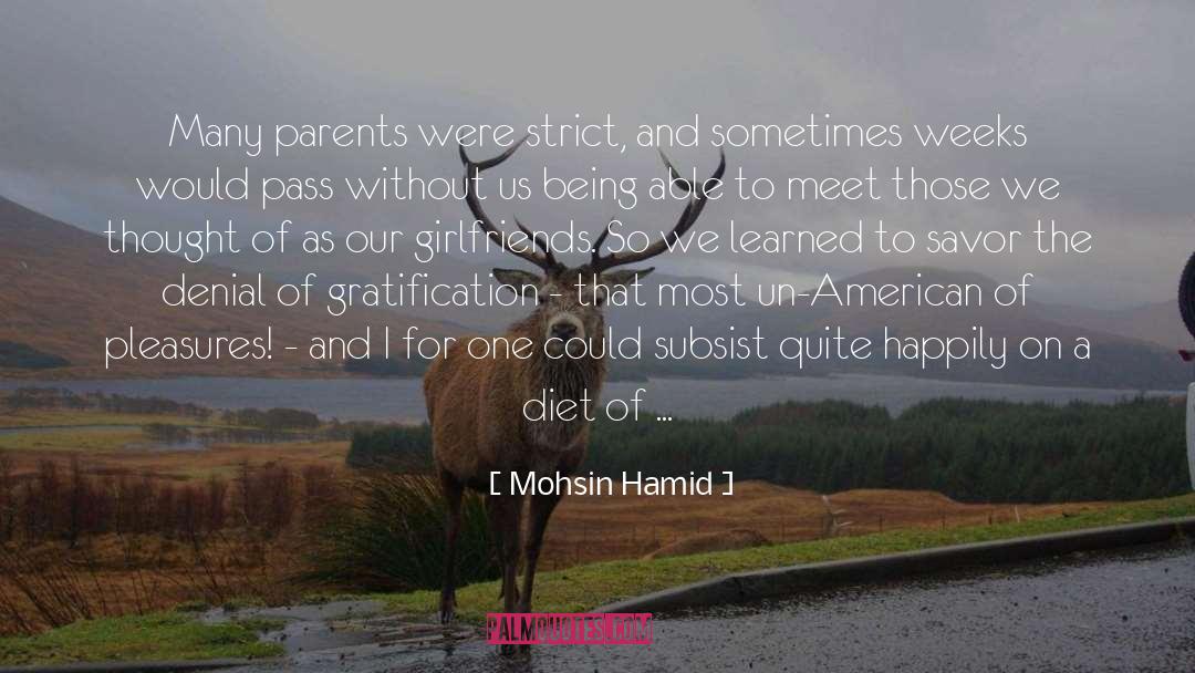 Mohsin Hamid Quotes: Many parents were strict, and