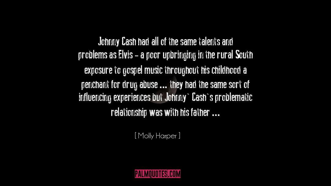 Molly Harper Quotes: Johnny Cash had all of