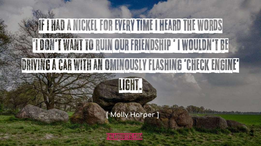 Molly Harper Quotes: If I had a nickel