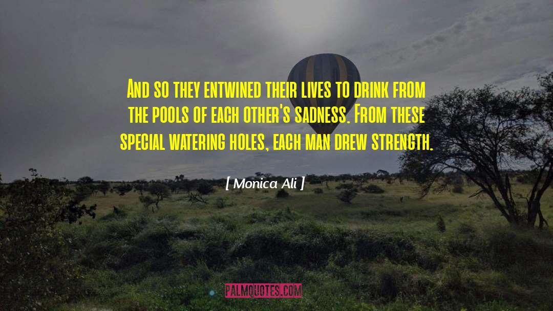 Monica Ali Quotes: And so they entwined their