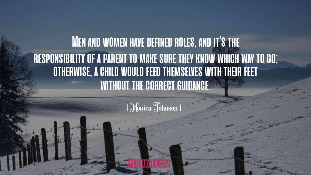 Monica Johnson Quotes: Men and women have defined