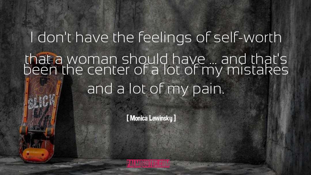 Monica Lewinsky Quotes: I don't have the feelings