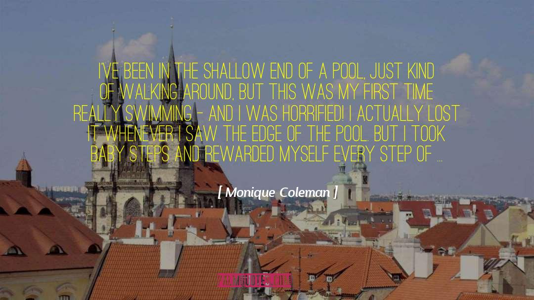 Monique Coleman Quotes: I've been in the shallow