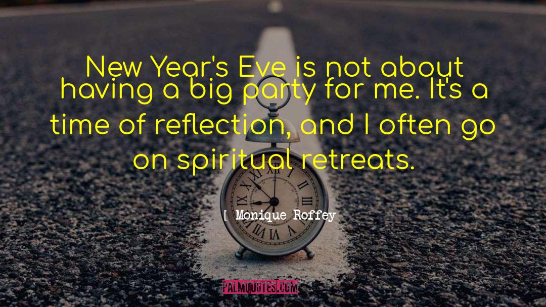 Monique Roffey Quotes: New Year's Eve is not