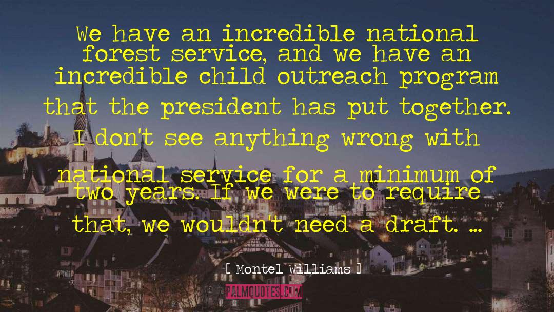 Montel Williams Quotes: We have an incredible national