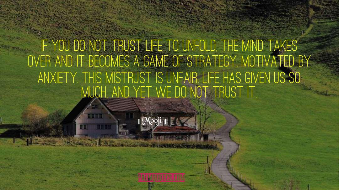 Mooji Quotes: If you do not trust
