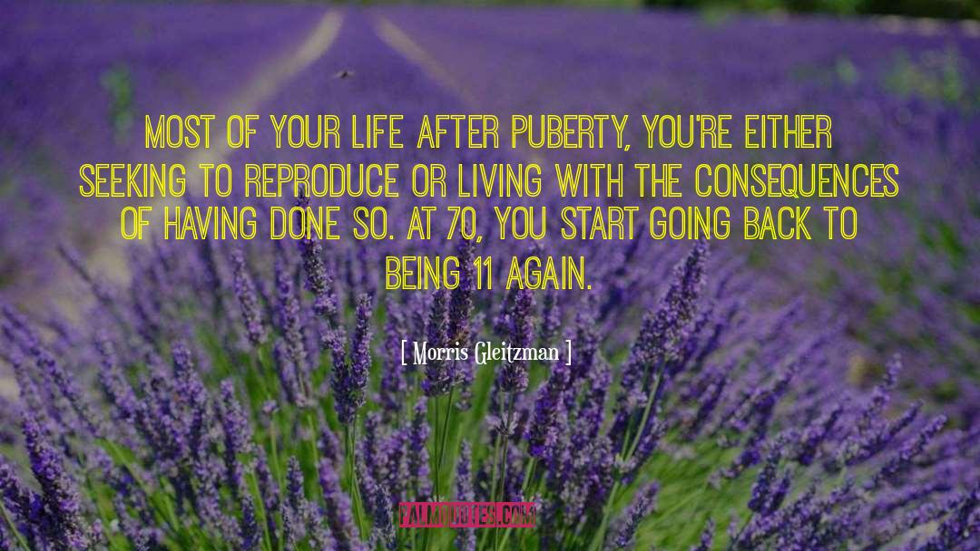 Morris Gleitzman Quotes: Most of your life after