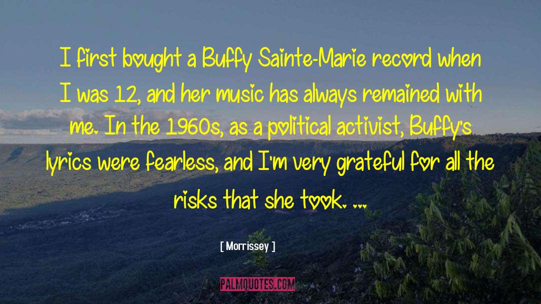 Morrissey Quotes: I first bought a Buffy