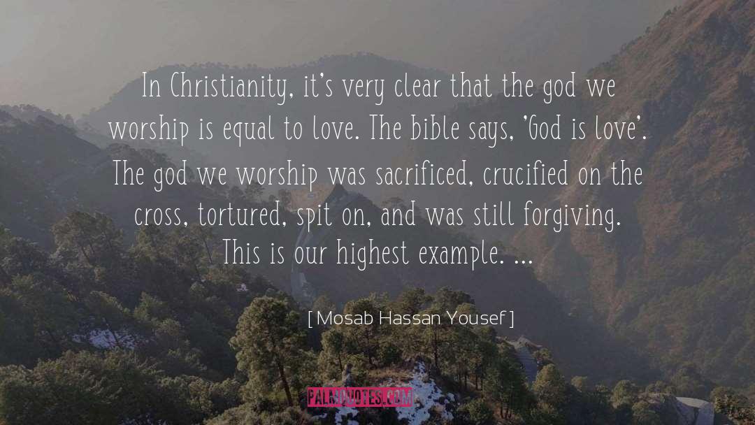 Mosab Hassan Yousef Quotes: In Christianity, it's very clear