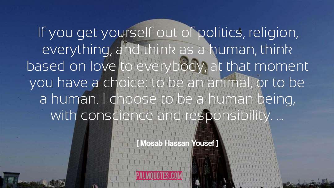 Mosab Hassan Yousef Quotes: If you get yourself out