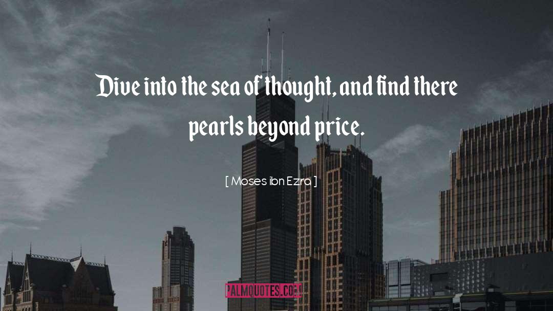 Moses Ibn Ezra Quotes: Dive into the sea of