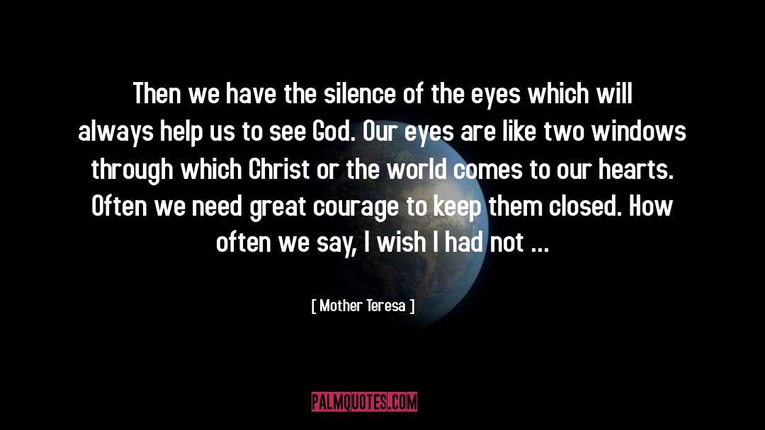 Mother Teresa Quotes: Then we have the silence