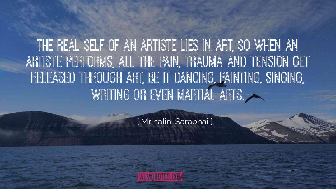 Mrinalini Sarabhai Quotes: The real self of an