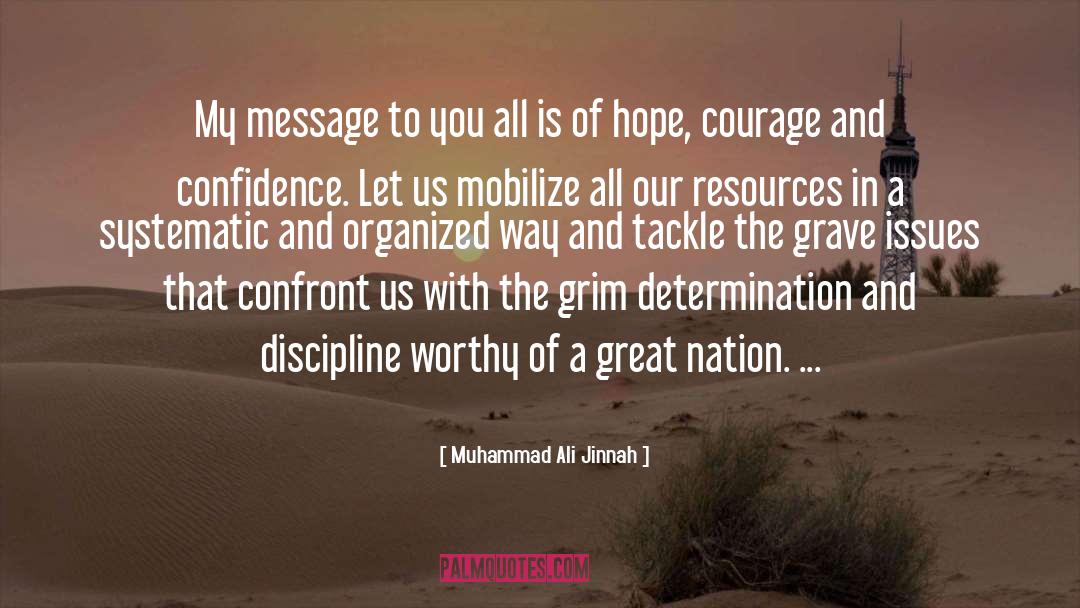 Muhammad Ali Jinnah Quotes: My message to you all