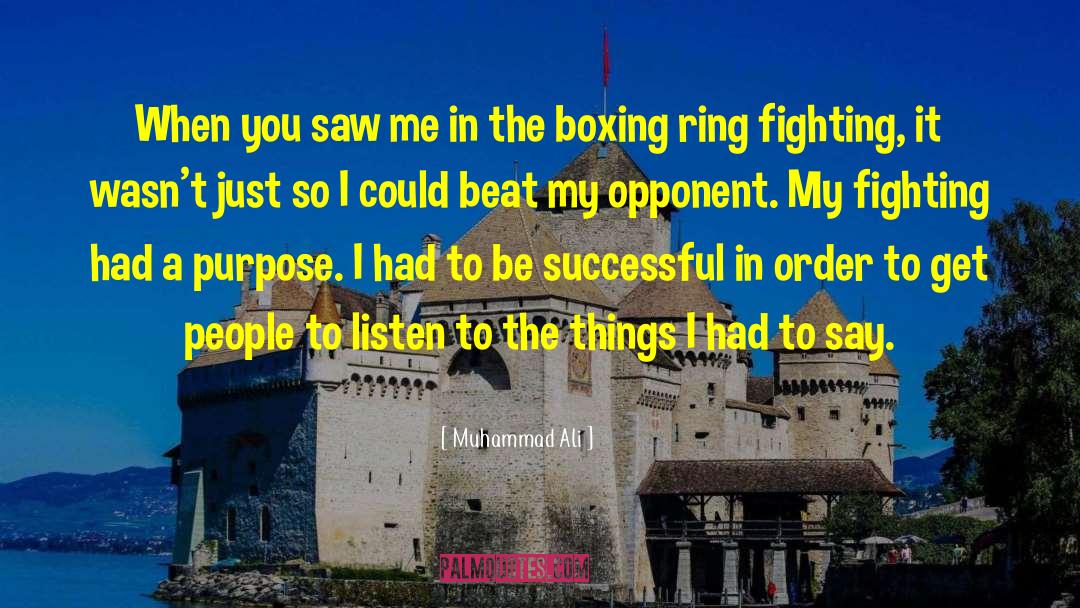 Muhammad Ali Quotes: When you saw me in