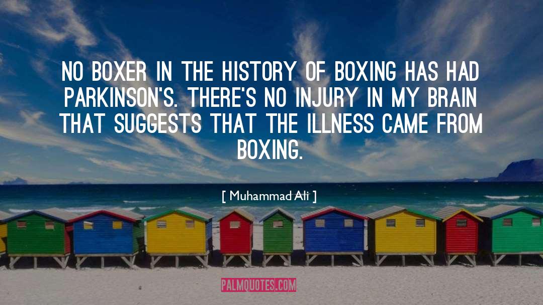 Muhammad Ali Quotes: No boxer in the history