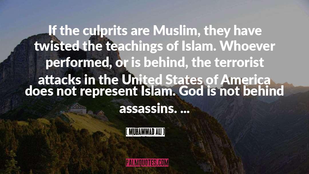 Muhammad Ali Quotes: If the culprits are Muslim,