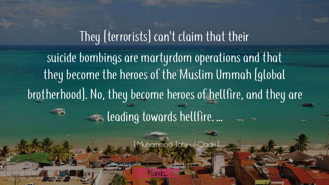 Muhammad Tahir-ul-Qadri Quotes: They [terrorists] can't claim that