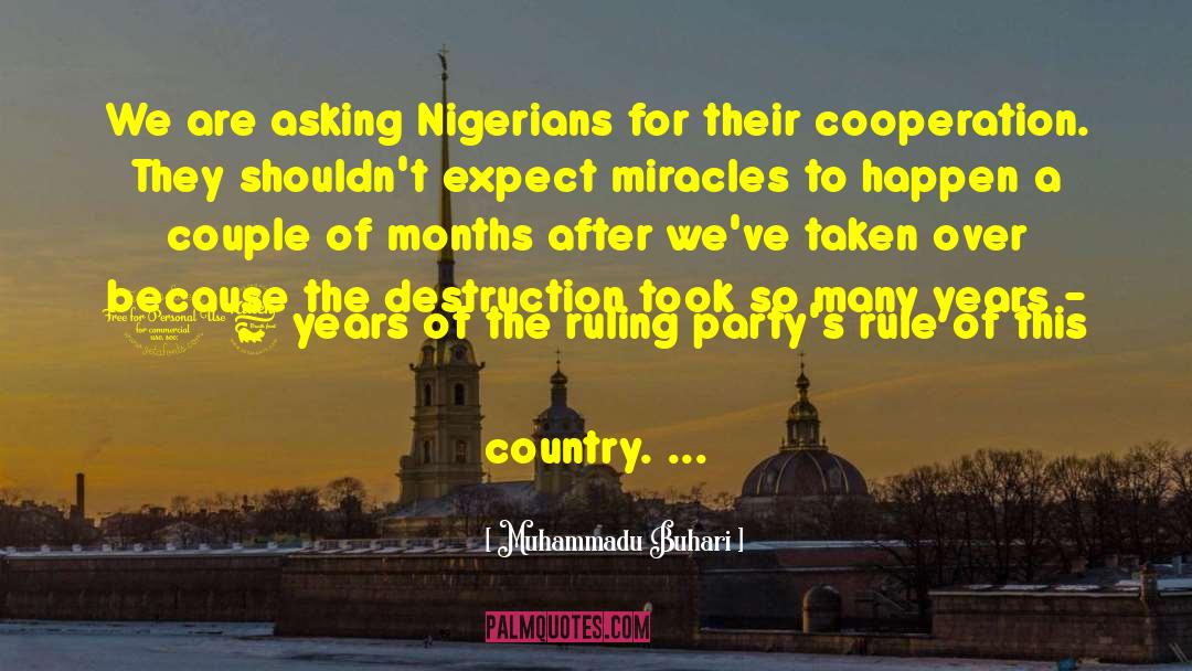 Muhammadu Buhari Quotes: We are asking Nigerians for