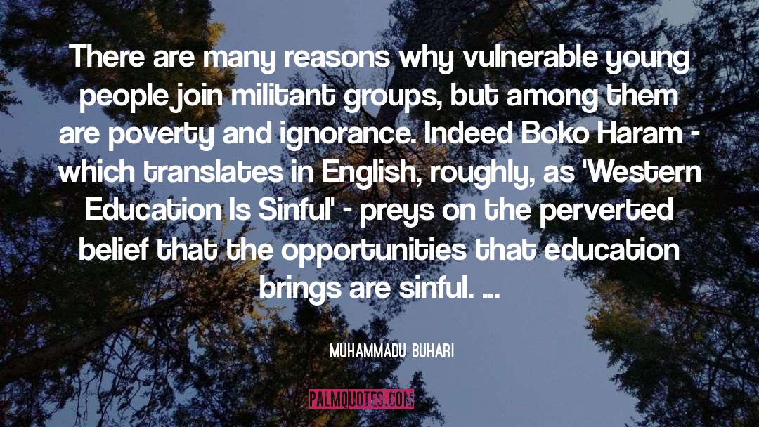 Muhammadu Buhari Quotes: There are many reasons why