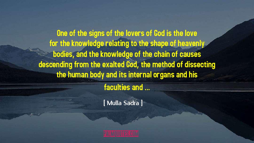 Mulla Sadra Quotes: One of the signs of
