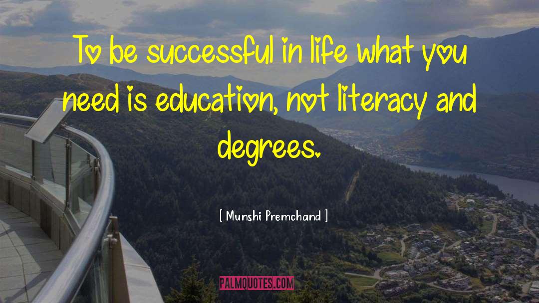 Munshi Premchand Quotes: To be successful in life
