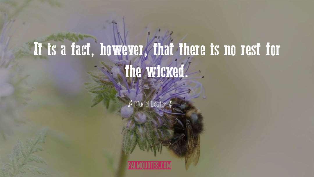 Muriel Lester Quotes: It is a fact, however,
