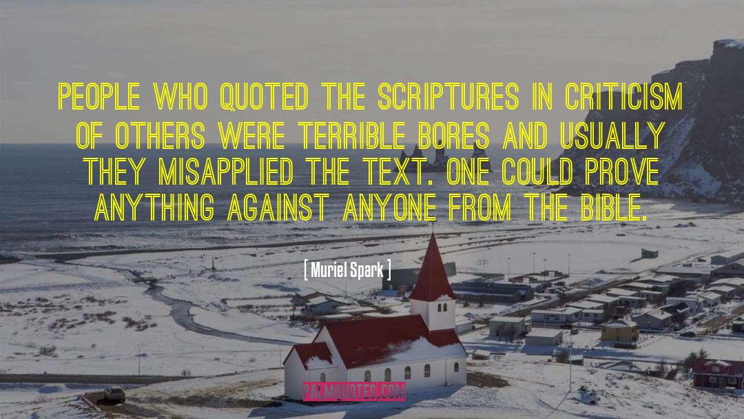 Muriel Spark Quotes: People who quoted the Scriptures