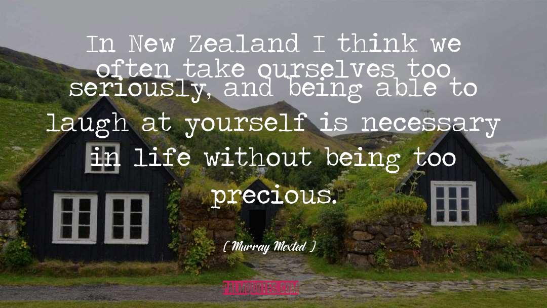 Murray Mexted Quotes: In New Zealand I think