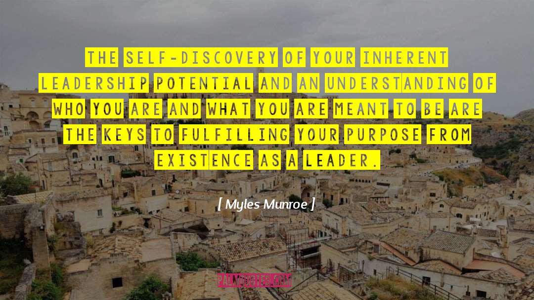 Myles Munroe Quotes: The self-discovery of your inherent