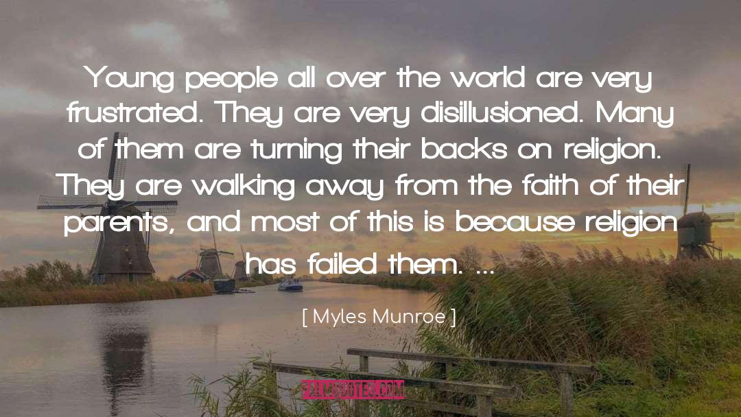 Myles Munroe Quotes: Young people all over the